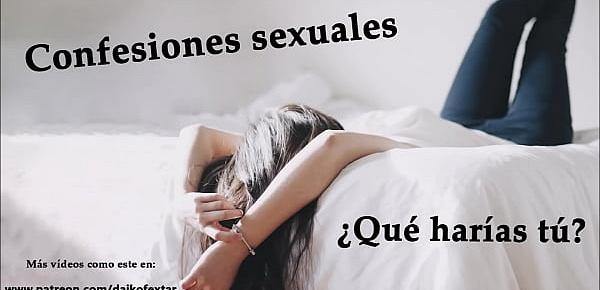  Confesión sexual. Trío de amigas. Audio voz española.